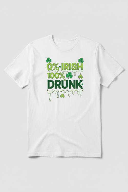 0% IRISH 100% DRUNK design on white t-shirt mockup