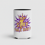 SLAY ALL DAY White Koozie Mockup